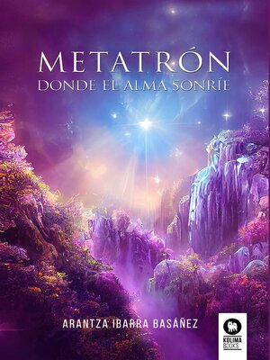 cover image of Metatrón. Donde el alma sonríe